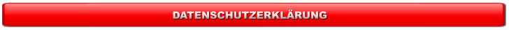 DATENSCHUTZERKLÄRUNG   DATENSCHUTZERKLÄRUNG